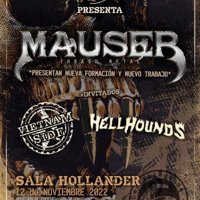 MAUSER + HELLHOUNDS + VIETNAM SIDE (12/11/2022 SALA HOLLANDER, SEVILLA)